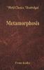 Metamorphosis (World Classics Unabridged)