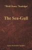 The Sea-Gull (World Classics Unabridged)