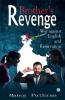 Brother's Revenge