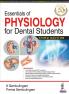 ESSENTIALS OF PHYSIOLOGY FOR DENTAL STUDENTS
