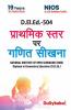 D.El.Ed.-504 Learning Mathematics at Elementary Level In Hindi Medium