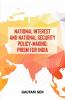 National Interest and National Security Policy-Making