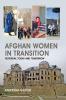 Afghan Women in Transition