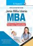 Jamia Millia Islamia: MBA Entrance Exam Guide