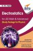Electrostatics for JEE Main & Advanced (Study Package for Physics)