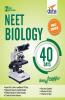 NEET Biology 40 Days Score Amplifier 2nd Edition