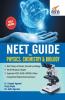 NEET Guide for Physics Chemistry & Biology