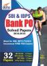 SBI & IBPS Bank PO Solved Papers - 32 papers 2nd Edition