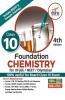 Foundation Chemistry for IIT-JEE/ NEET/ Olympiad Class 10 - 4th Edition