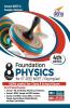 Foundation Physics for IIT-JEE/ NEET/ Olympiad Class 8 - 4th Edition