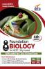 Foundation Biology for NEET/ Olympiad Class 8 - 4th Edition