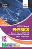 CBSE Board Class 12 Physics Solved Papers (2008 - 17) in Level of Difficulty Chapters with 3 Sample Papers 4th Edition