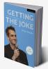 Getting the Joke: The Inner Workings of Stand-Up Comedy