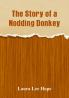 The Story of a Nodding Donkey
