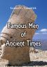Famous Men of Ancient Times