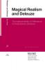Magical Realism and Deleuze: The Indiscernibility of Difference in Postcolonial Literature