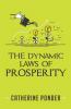 The Dynamic Laws Of Prosperity