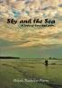 Sky and the Sea