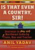 Is That Even a Country, Sir! Journeys in Northeast India by