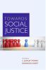 Towards Social Justice