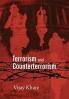 Terrorism and Counter Terrorism