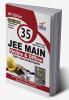 35 JEE Main Online & Offline Physics Chemistry & Mathematics Topic-wise Solved Papers