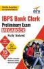 IBPS Bank Clerk Preliminary Exam MegaBook (Guide + Past Papers + 15 Practice Sets) - 2nd Edition