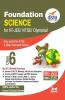 Foundation Science for IIT-JEE/ NEET/ NTSE/ Olympiad Class 6 - 3rd Edition