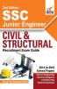 SSC Junior Engineer Civil & Structural Recruitment Exam Guide 2nd Edition
