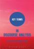 Key Terms in Discourse Analysis