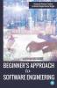 Beginner'S Approach To Software Engineering