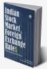 Indian Stock Market & Foreign Exchange Rates