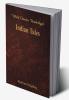 Indian Tales (World Classics Unabridged)