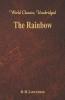 The Rainbow (World Classics Unabridged)