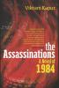 The Assassinations: A Novel of 1984