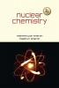 Nuclear Chemistry 2nd Edn