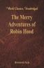 The Merry Adventures of Robin Hood
