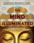 Mind Illuminated The: A Complete Medita