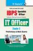 IBPS (Specialist Officer) IT Officer (Scale I) Preliminary & Main Exam Guide