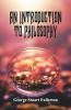 An Introduction to Philosophy