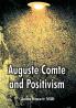 Auguste Comte and Positivism
