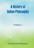 A History of Indian Philosophy