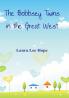 The Bobbsey Twins in the Great West
