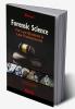 FORENSIC SCIENCE (for Law Students & Law Professionals)