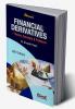 Financial Derivatives — Theory Concepts & Problems