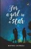 For a Girl in a Star