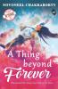A Thing Beyond Forever