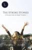 THE STROKE STORIES