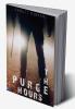 THE PURGE HOURS