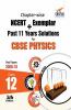Chapter-wise NCERT + Exemplar + Past 11 Years Solutions for CBSE Class 12 Physics 5th Edition
